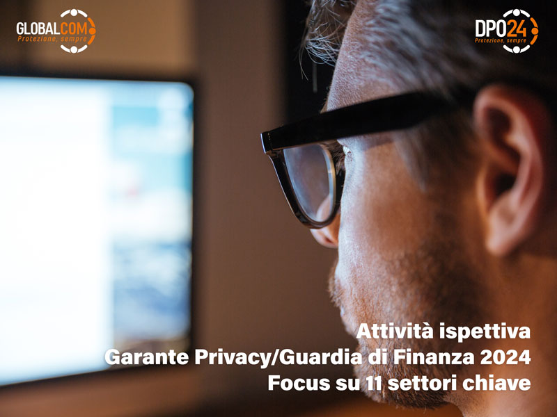 Attività ispettiva Garante Privacy/Guardia di finanza 2024